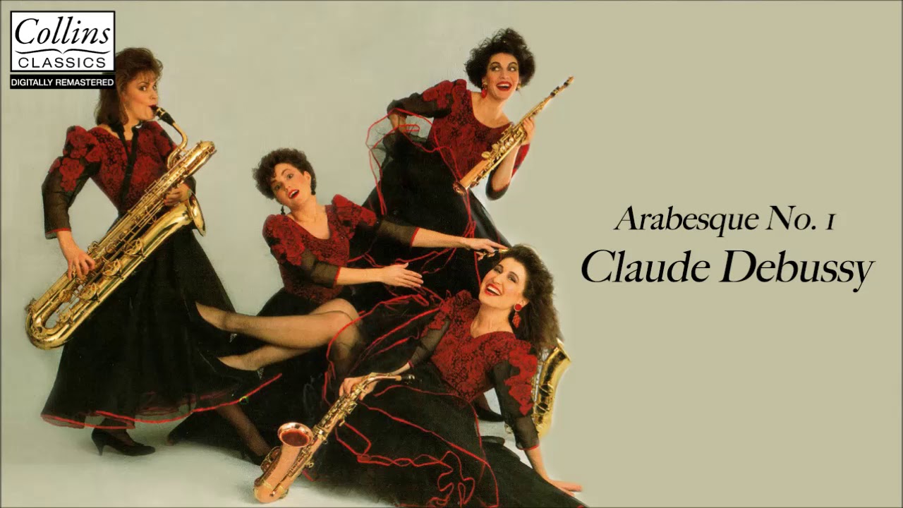Claude Debussy - Arabesque No.1 (Arr. for Saxophone Quartet)
