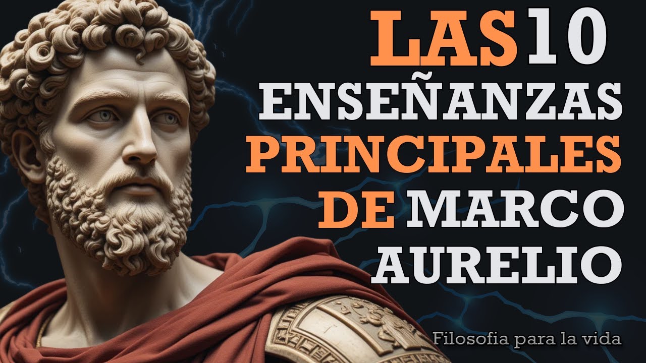 Los estoicos |  10 Enseñanzas de Marco Aurelio que Todo Líder Debería Saber