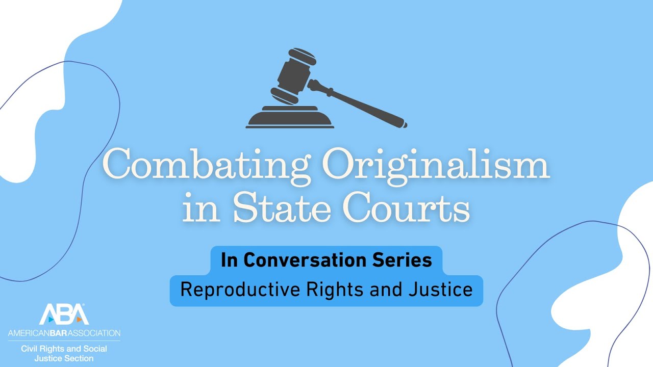 Combating Originalism in State Courts