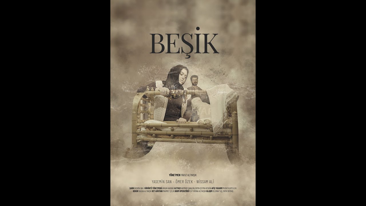 BEŞİK - (Kısa Film) Short Film