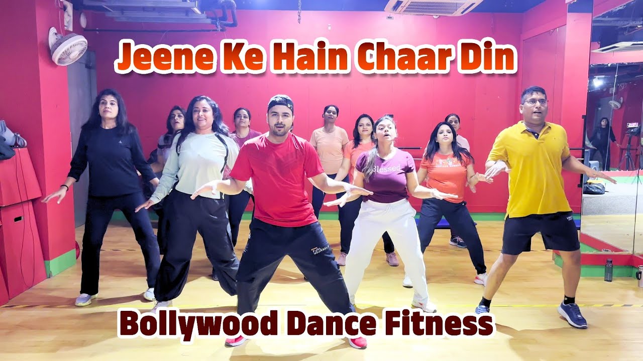 Jeene Ke Hain Chaar Din | Dancefitnesswithrk