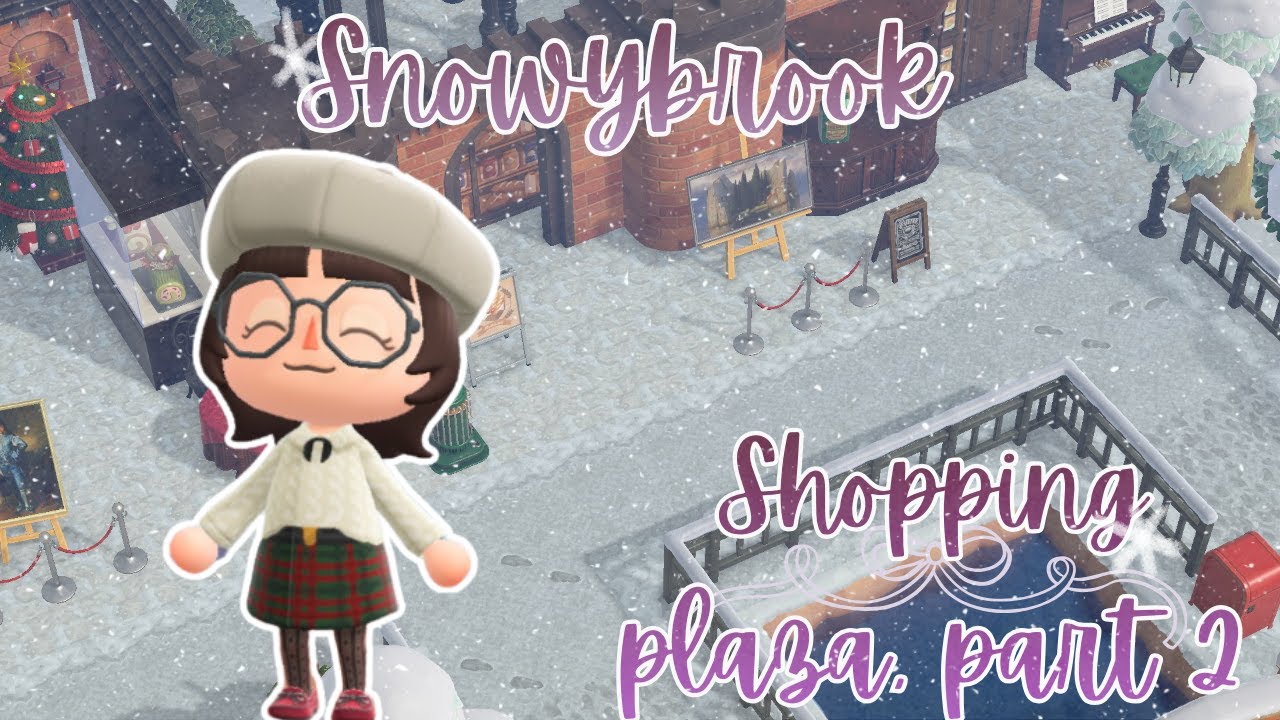 Shopping Plaza Part 2 | Winter ACNH island