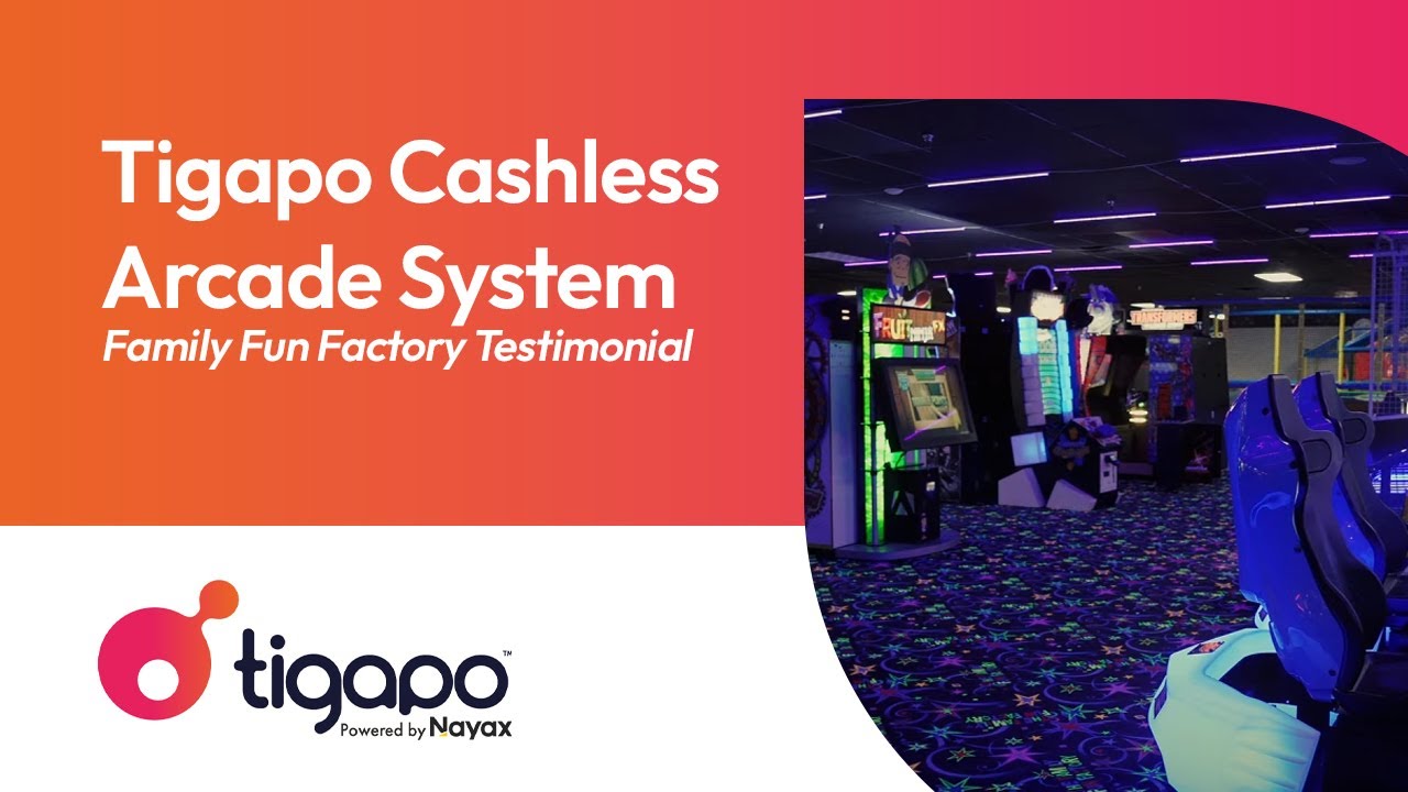 Tigapo Cashless Arcade System - Family Fun Factory Testimonial