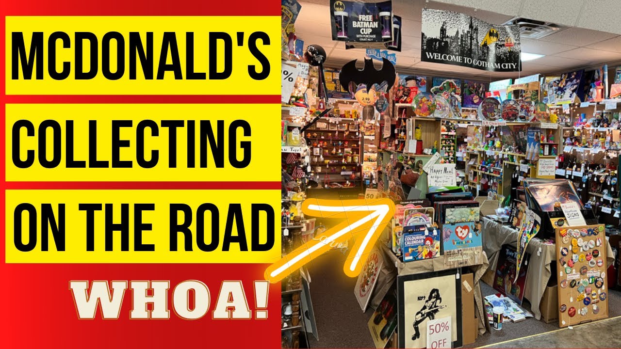 Hunting For McDonald's Collectibles: An Antique Mall, a Basement & Two Garages