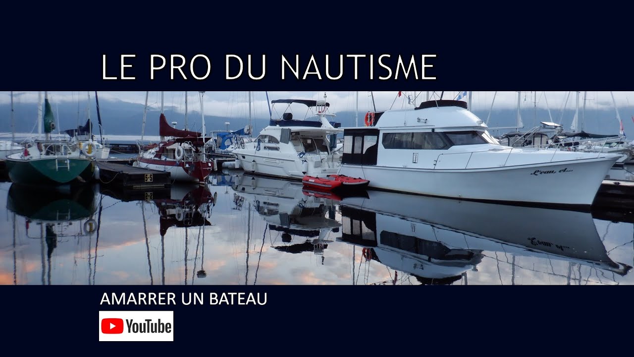 Amarrer un bateau