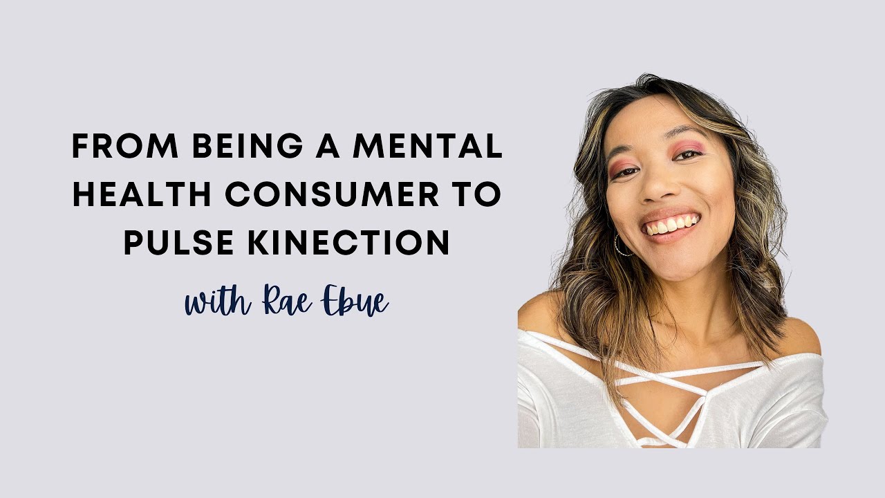 Rae Ebue on Mental Health, Anxiety & Pulse Kinection | Normalize The Conversation Podcast