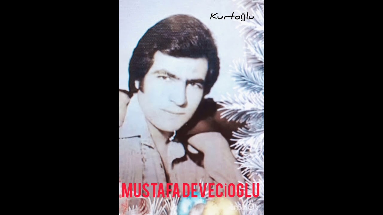 MUSTAFA DEVECİOGLU & NE ÇARE.