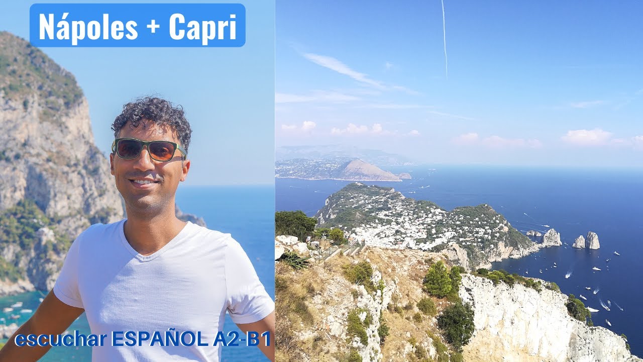 😎 Visitando Nápoles y Capri - Spanisch Hörverstehen A2-B1 mit Untertiteln