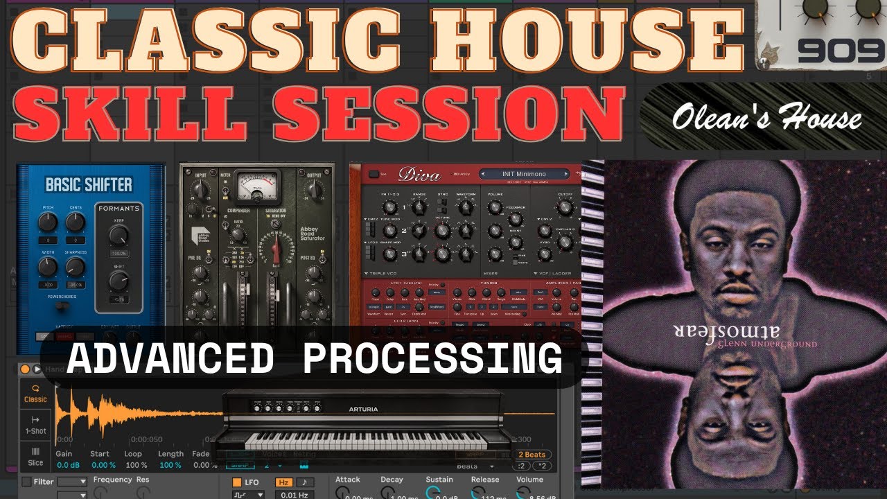 Classic House  – Advanced Production Techniques Inspired by Glenn Underground