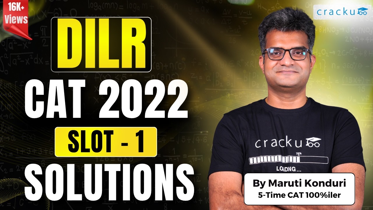 CAT 2022 : LRDI (Slot-1) 🔥 By Maruti Sir (CAT 100%iler) | LRDI Complete Question Paper Solutions