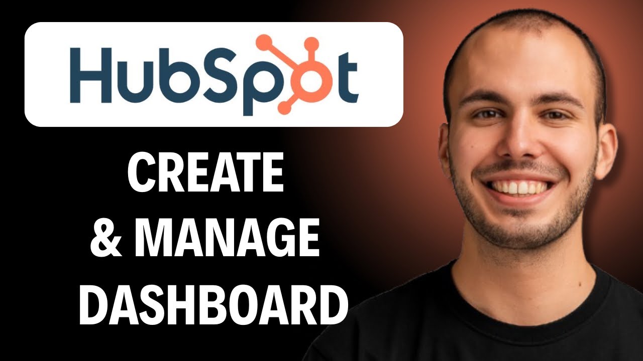 How to create and manage dashboards in HubSpot [2026 GUIDE]