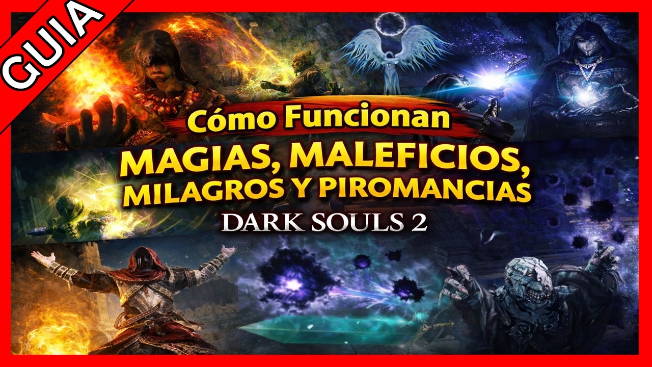 Como Funciona las Magias en Dark Souls 2