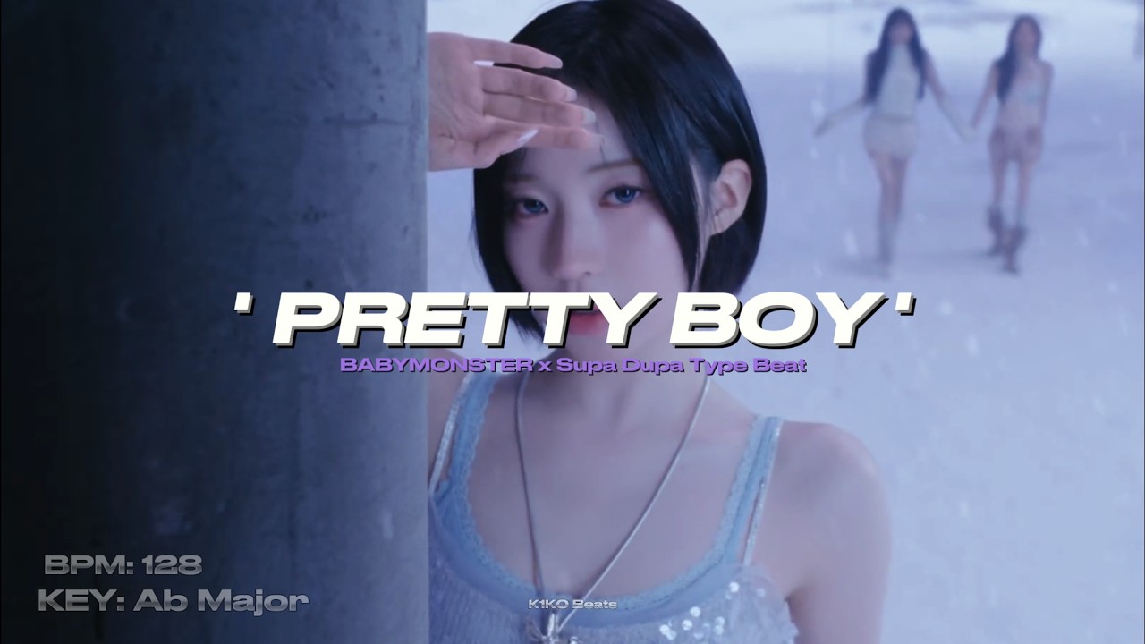 [FREE] BABYMONSTER x SUPA DUPA LUV x Kpop Type Beat | PRETTY BOY