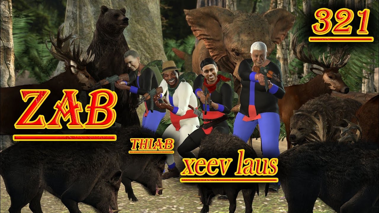 zab thiab txiv xeev laus part 321
