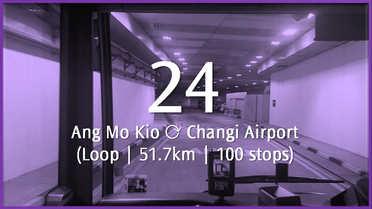 SBS Transit Hyperlapses: Service 24