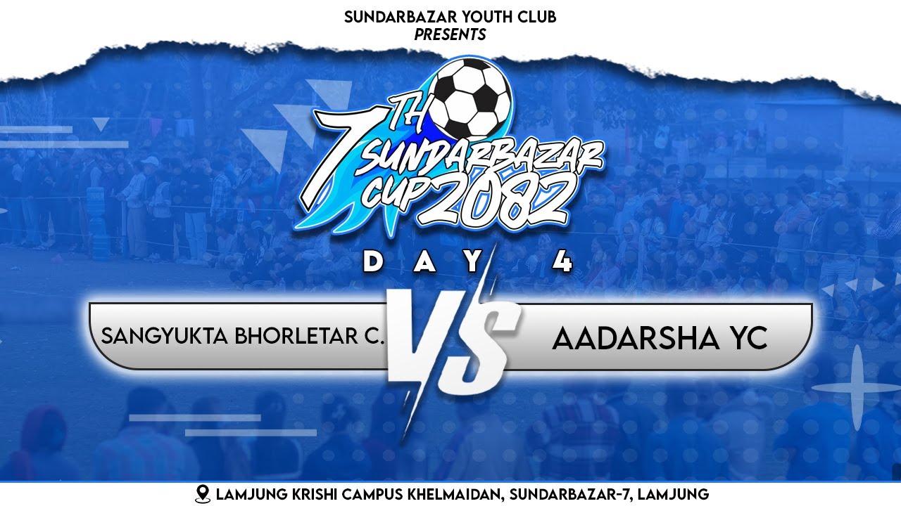 LIVE | SBC vs AYC | 7th SUNDARBAZAR CUP 2082 | SUNDARBAZAR | LAMJUNG SPORTS |