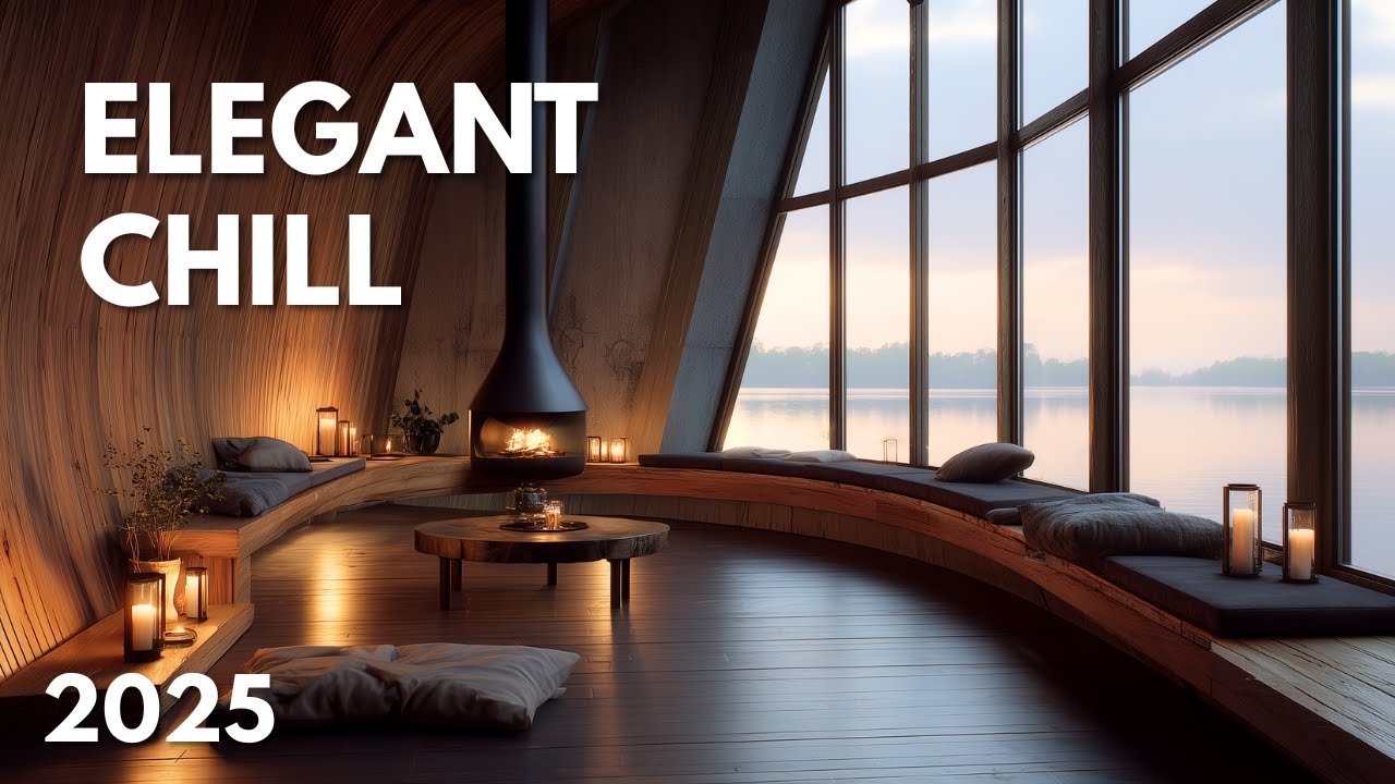 Elegant Chillout 2025 🥂 Ambient Lounge Music to Unwind in Sophisticated Spaces