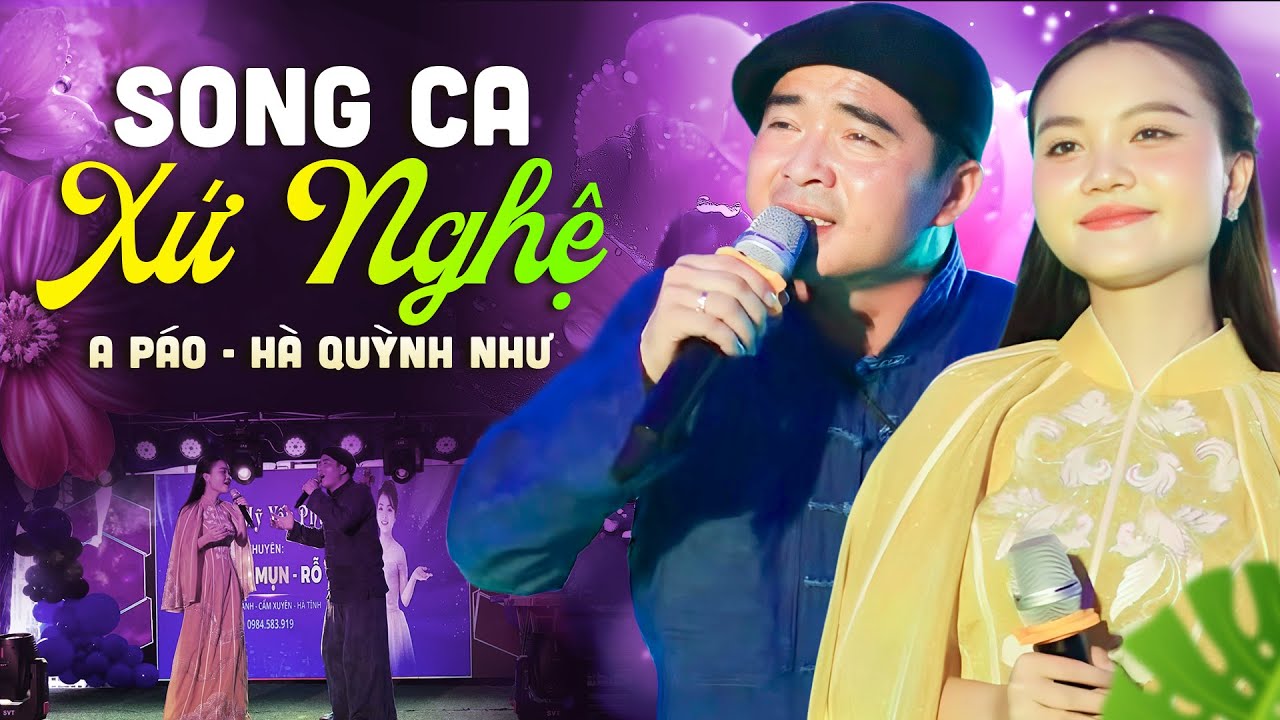 A Páo & Hà Quỳnh Như Song Ca Xứ Nghệ: Màn hòa giọng khiến khán giả nổi da gà! | Hà Tĩnh Quê Ơi