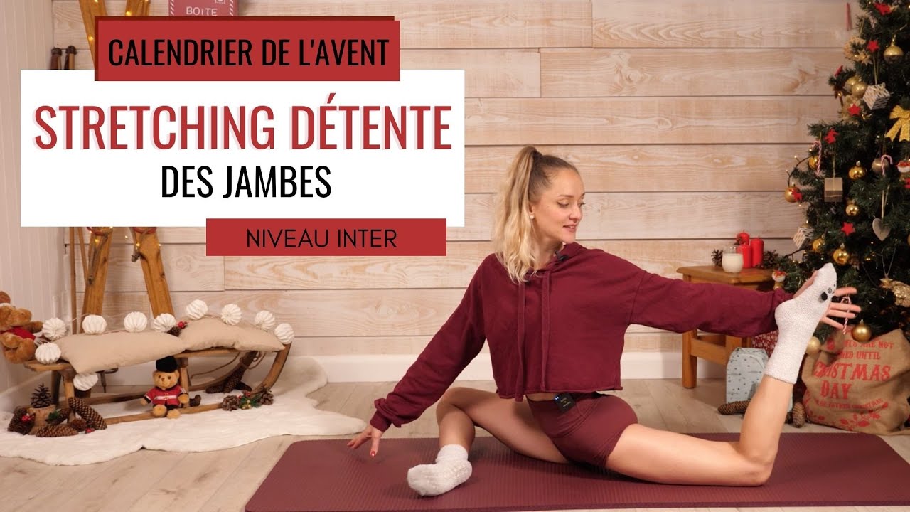 STRETCHING DÉTENTE / SPÉCIAL JAMBES - TOUS NIVEAUX