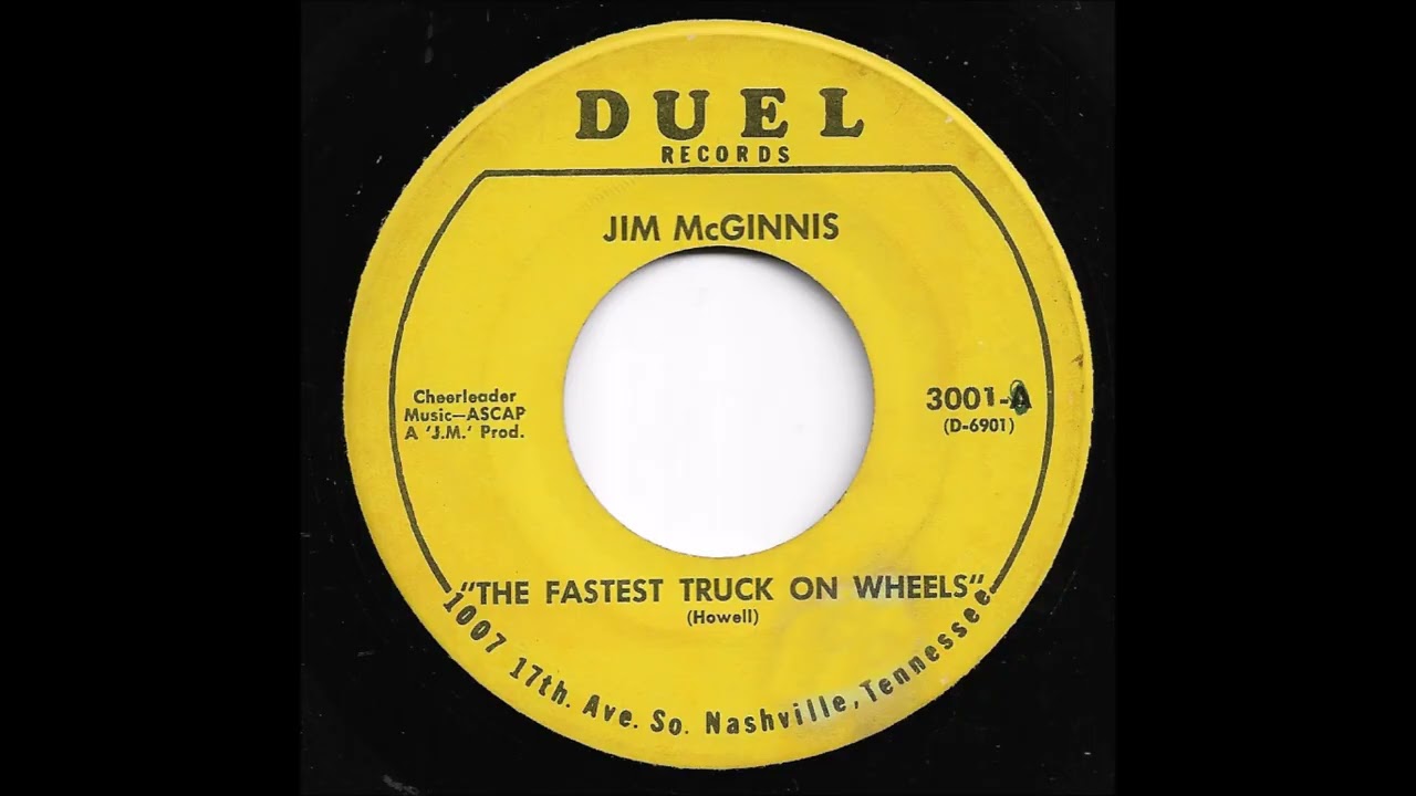Jim McGinnis - The Fastest Truck On Wheels