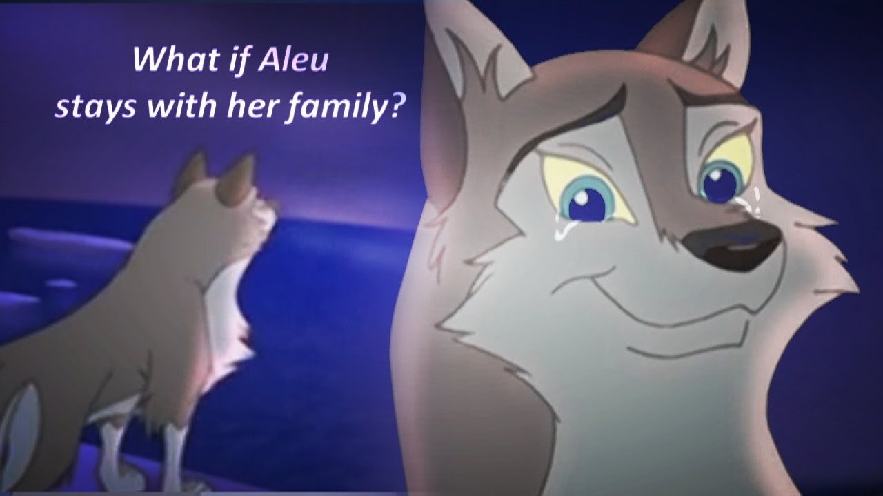 What if Aleu stays with her family? (Balto AU)