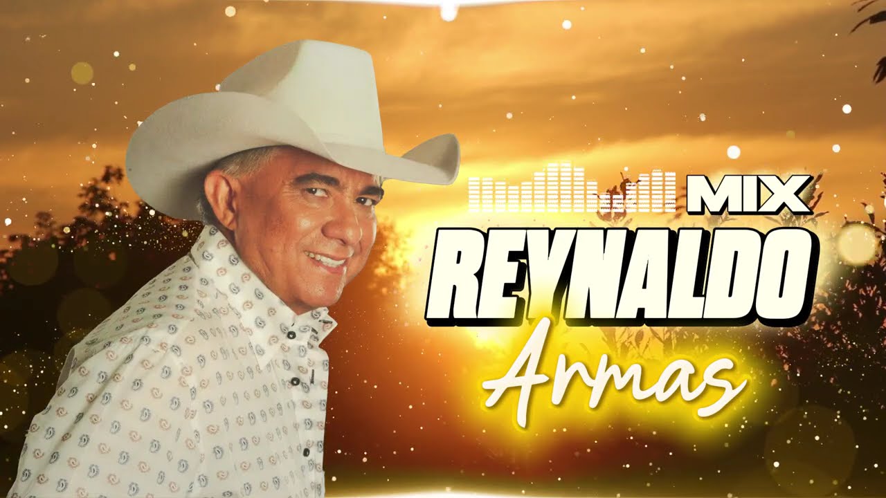 Mix de Éxitos de Reynaldo Armas (Selección Especial)