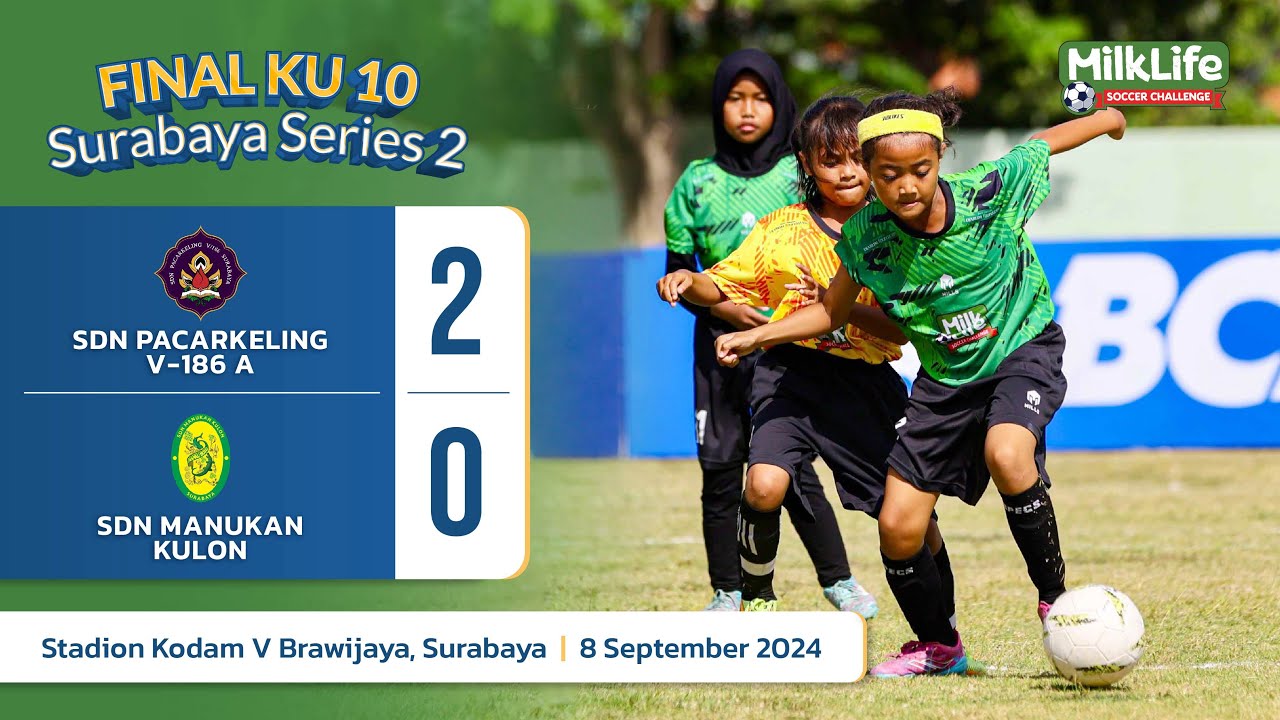 Pertandingan Final KU 10 SDN Pacarkeling V A vs SDN Manukan Kulon