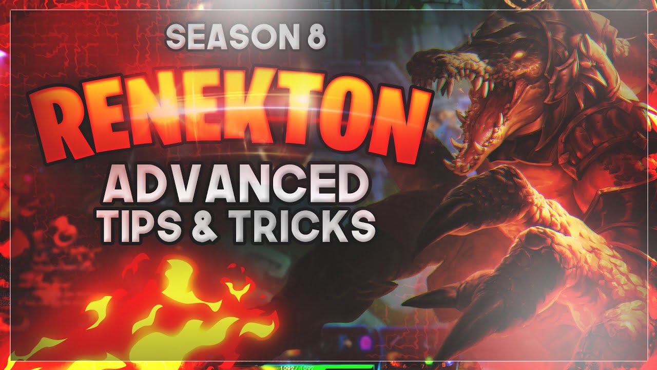 League of Legends - Advanced Renekton Tips and Tricks Guide (Season 8)