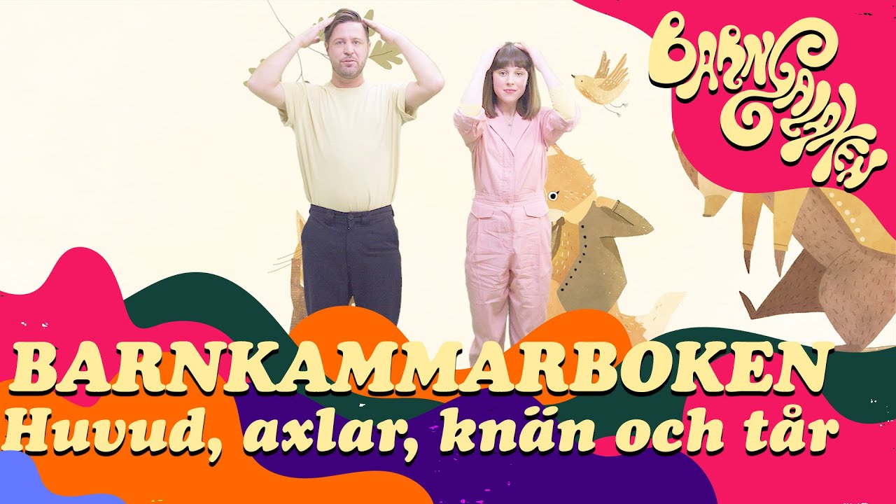 Barnkammarboken - Huvud axlar kn&auml;n och t&aring;r - Officiell musikvideo