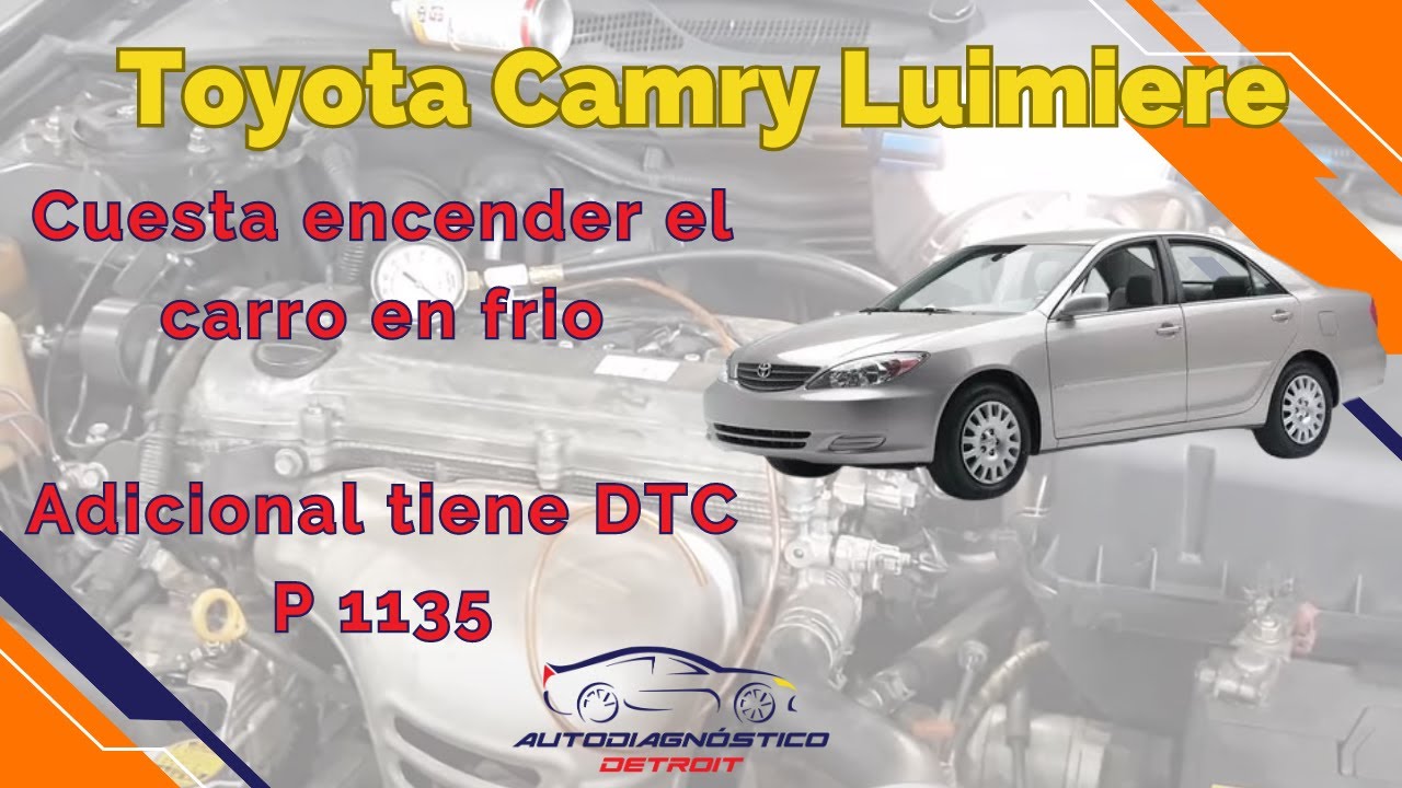 TOYOTA CAMRY LUMIERE LUZ CHECK ENCENDIDA P1135