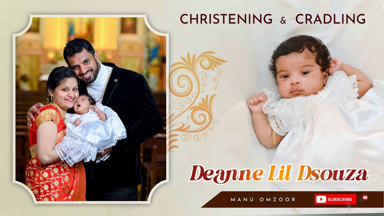 CHRISTENING & CRADLING OF DEANNE LIL DSOUZA