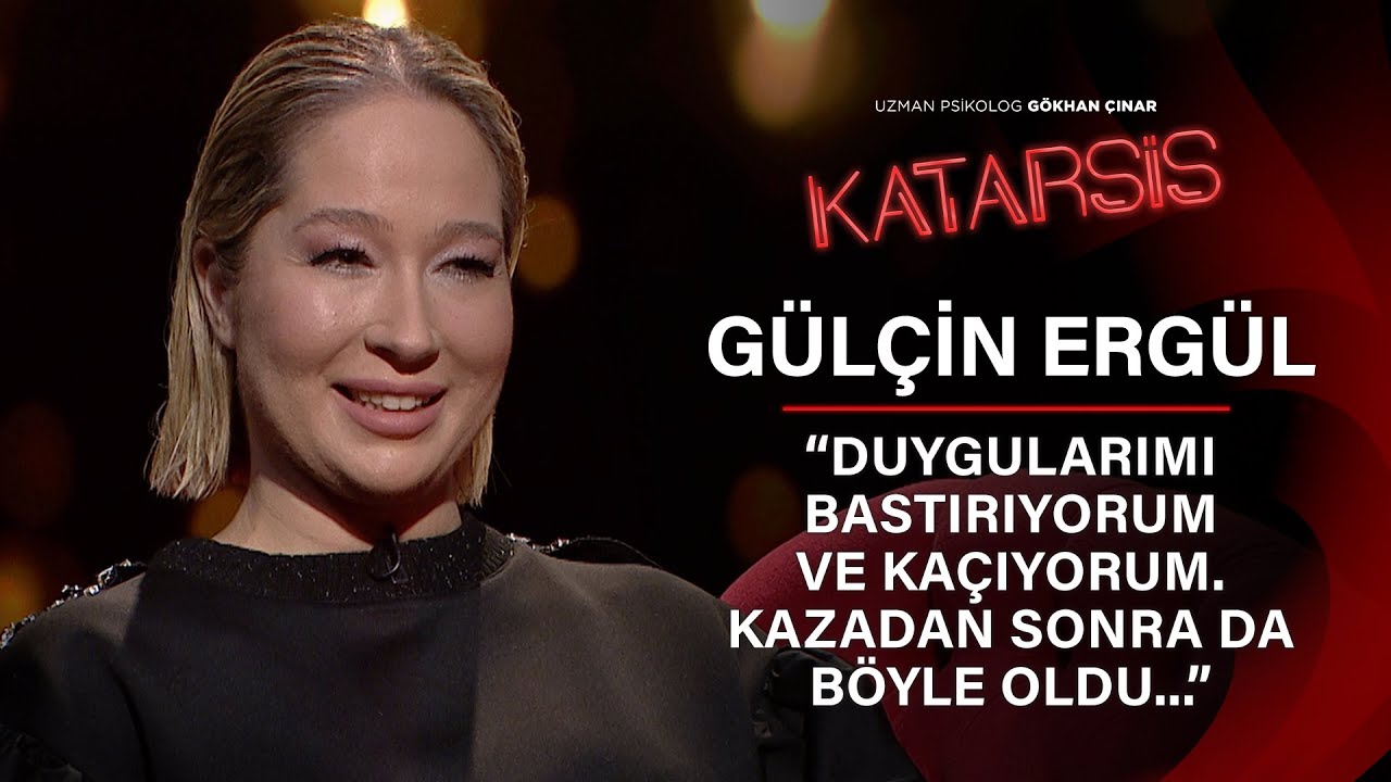 Katarsis - Gülçin Ergül :Günah Keçisi Ben Olmamalıyım!