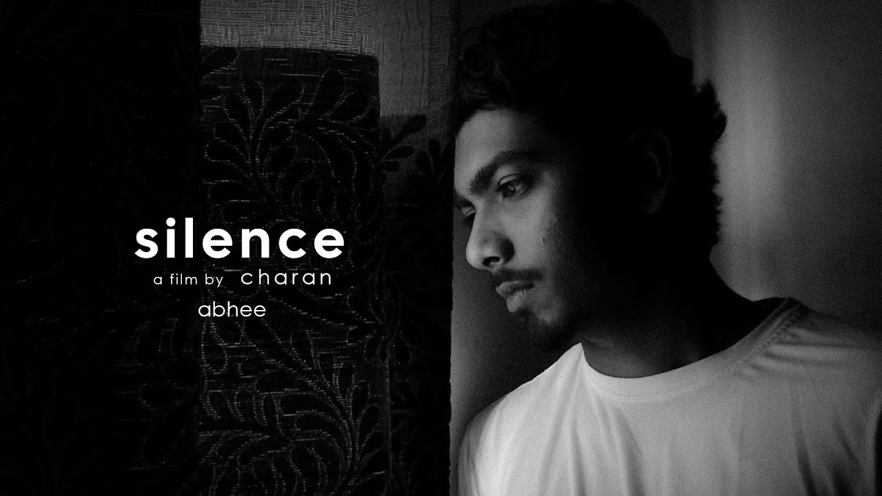silence | short film
