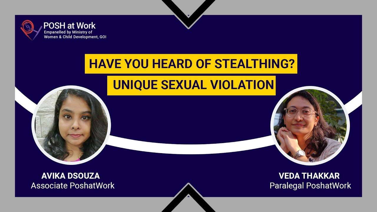 Have you heard of Stealthing? | Unique Sexual Violation