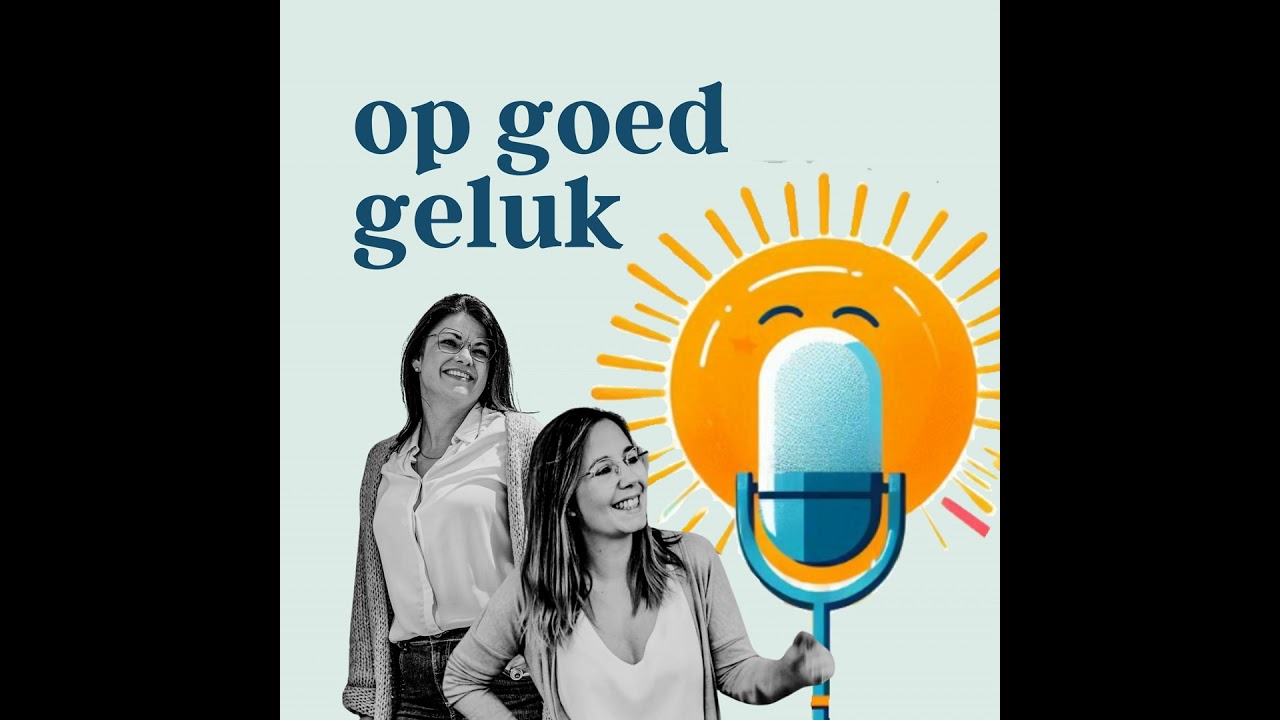 S01:E00 Op zoek naar geluk: waarom we deze podcast starten