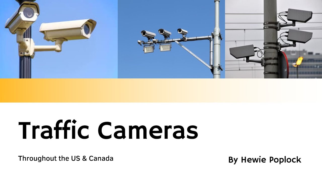 Traffic Cameras in the US and Canada