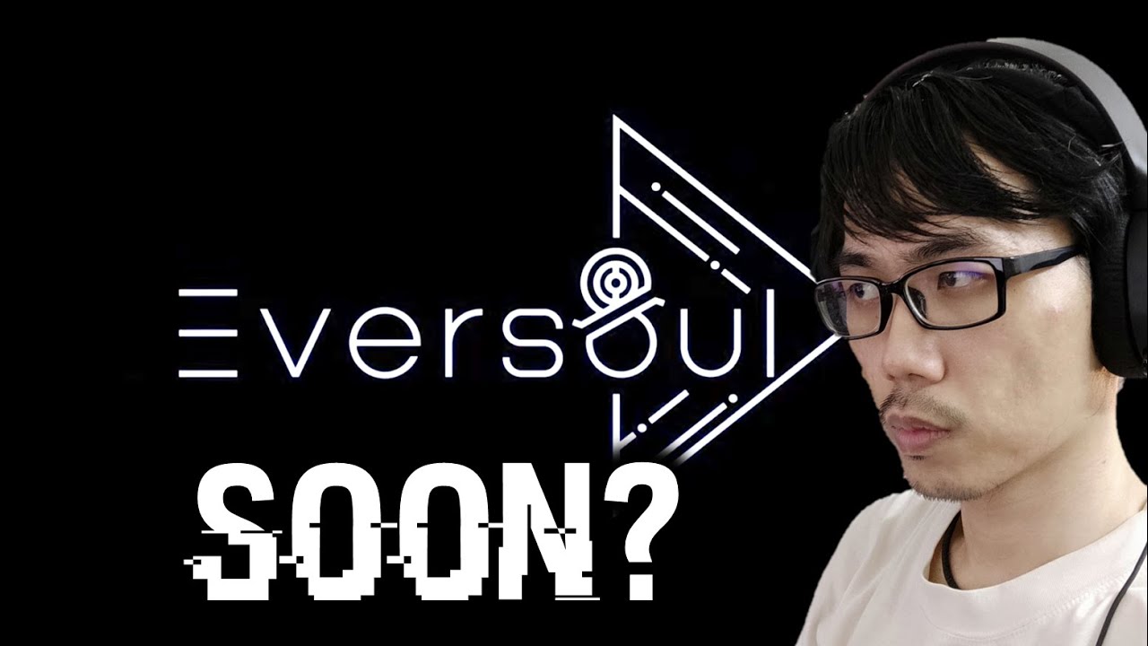 EVERSOUL TRAILER REVEALED!