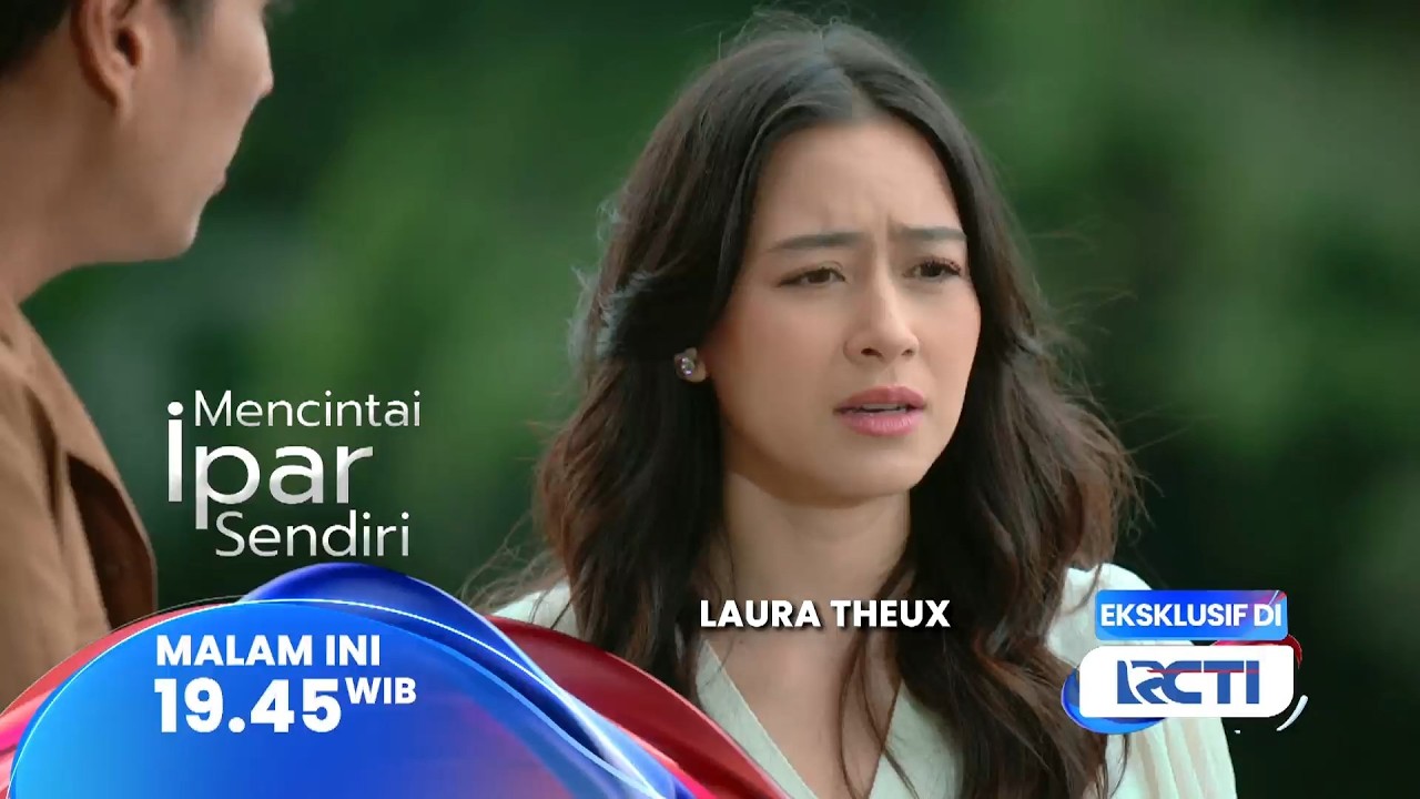 MENCINTAI IPAR SENDIRI TRAILER: AYUNA GAK BISA TERIMA CINTA RAFKI? -Laura Theux,Marcel Chandrawinata