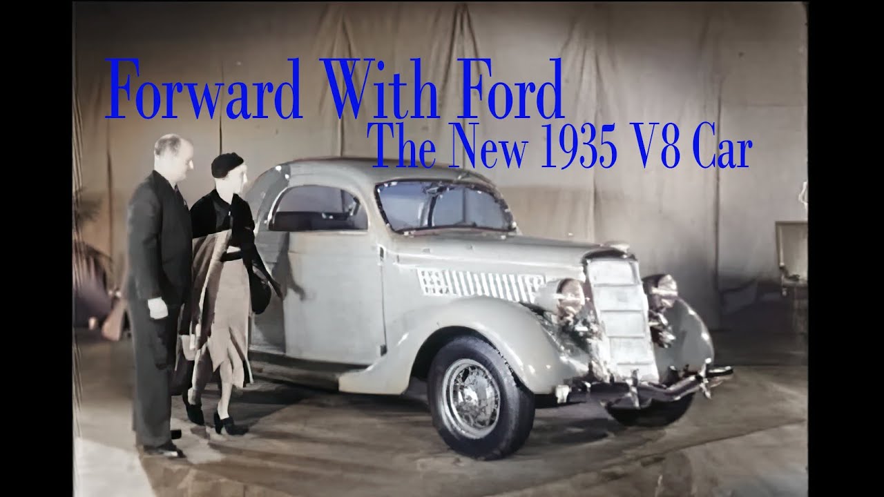 Вперёд с Ford. Рекламный фильм 1935 года для дилеров и представителей.
