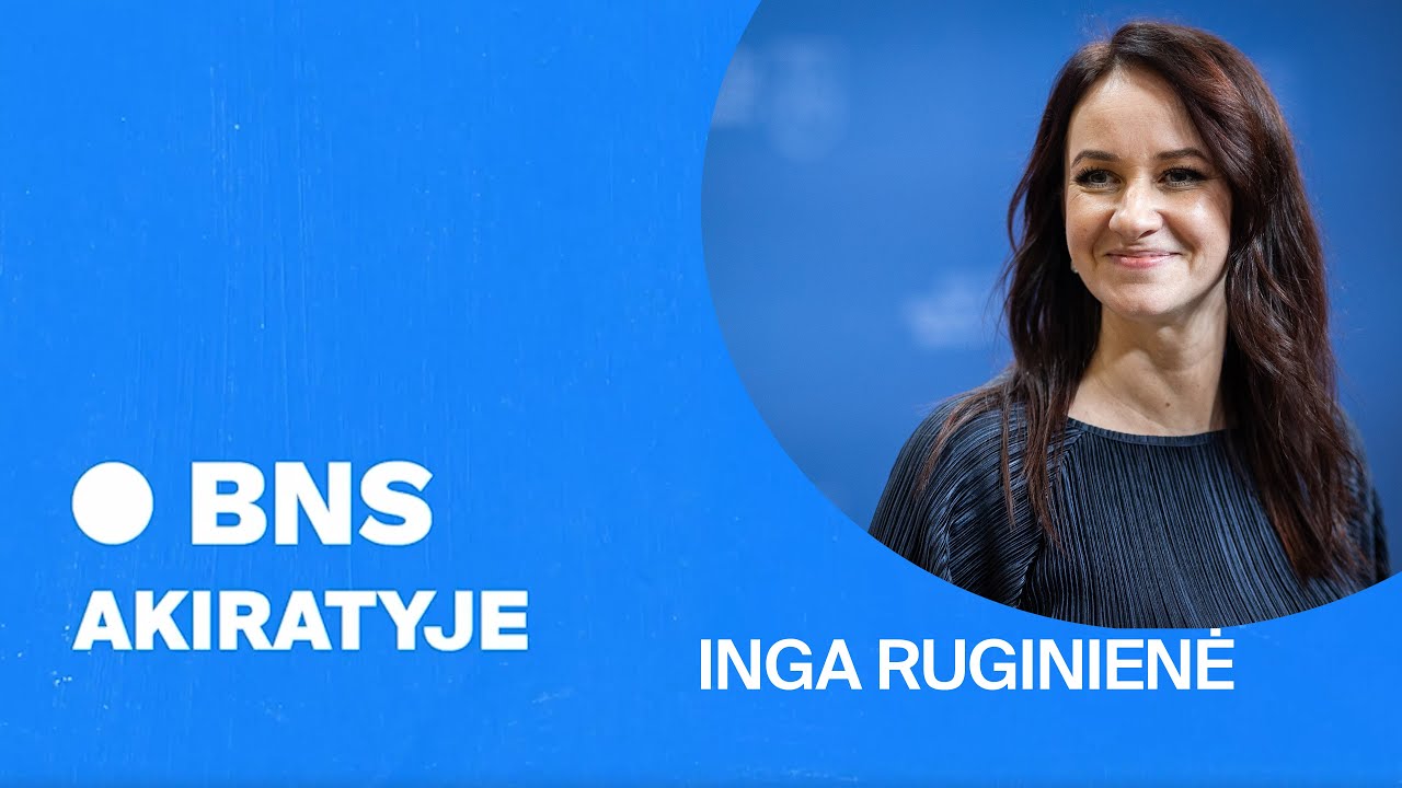 BNS akiratyje. Ką Inga Ruginienė mano apie Žemaitaičio pažintį su Šūdmaišiu?