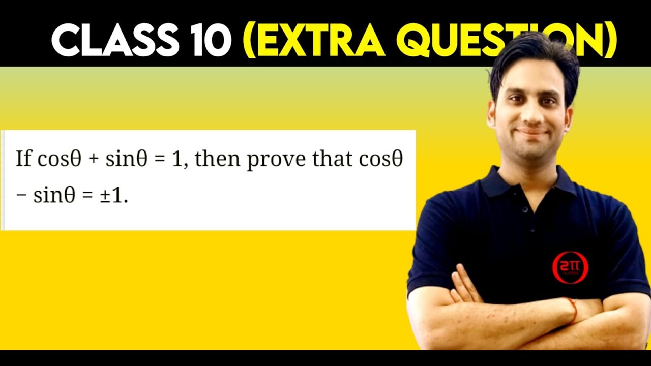 If cos θ - b sin θ = 1, then prove that cos θ - b sin θ = ±1.