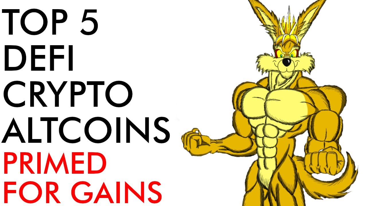Top 5 Defi Crypto Altcoins Primed for Gains [2020]