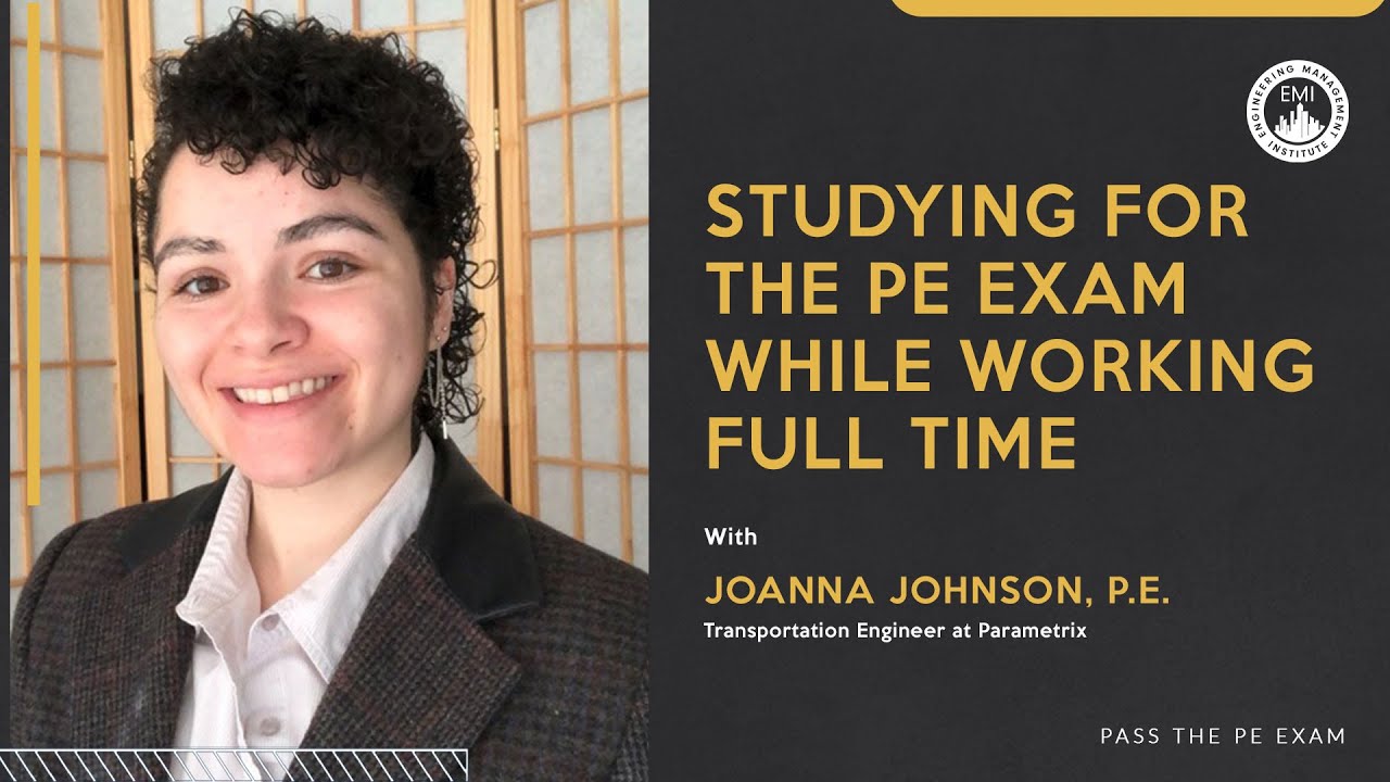 Studying for the PE Exam While Working Full Time