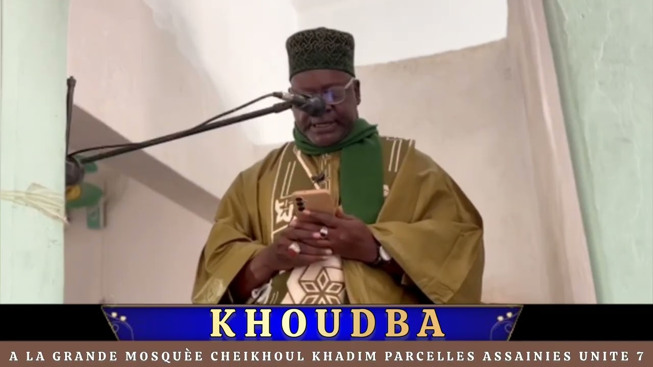 KHOUDBA DU VENDREDI 29 JANVIER 2026 A LA GRANDE MOSQUÈE CHEIKHOUL KHADIM PARCELLES ASSAINIES UNITE7