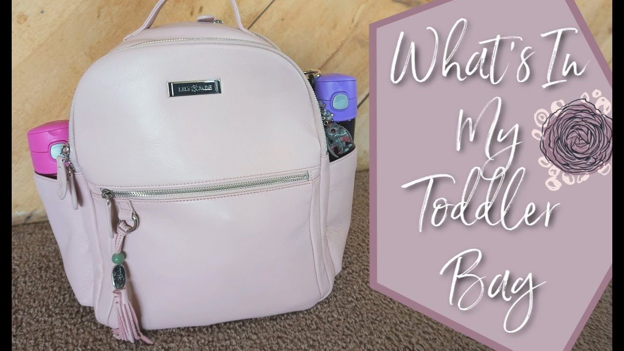 What's In My Toddler Bag // Lily Jade Anna Backpack Packing