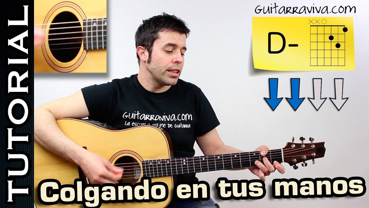 Como tocar Colgando en Tus Manos en guitarra Carlos Baute guitarra acústica y criolla