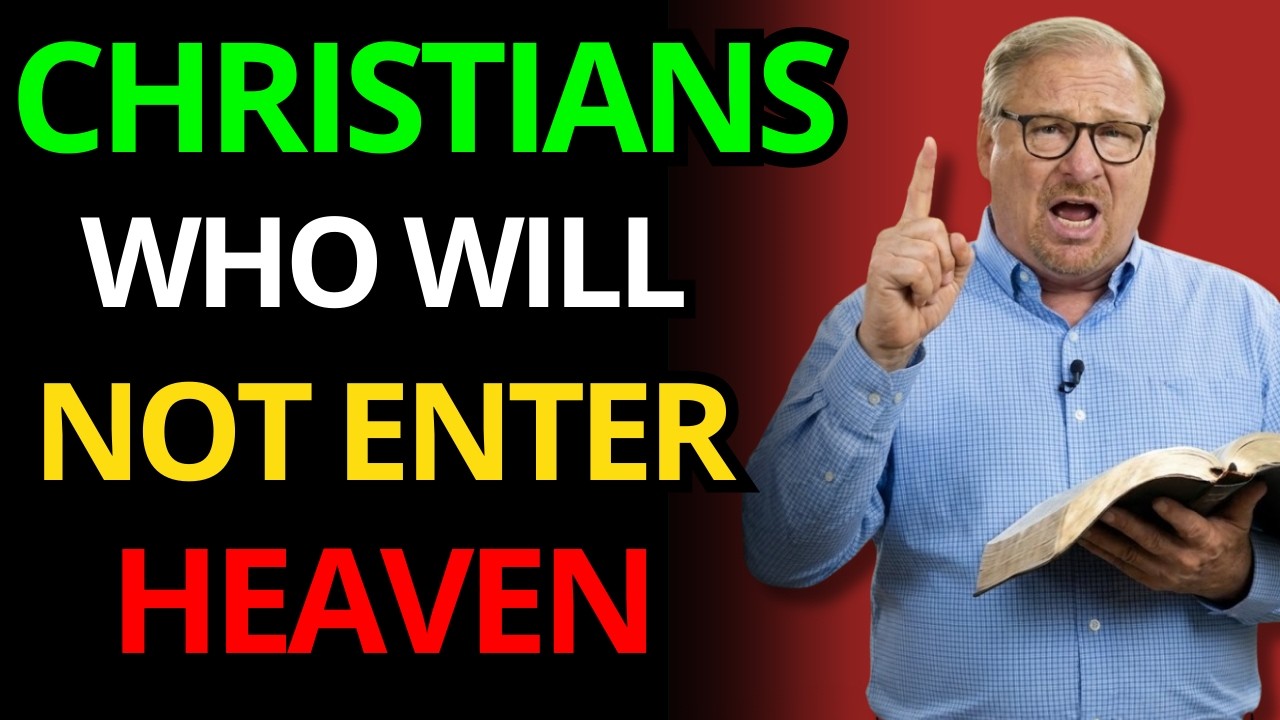 Pastor Rick warns: These Christians think they are saved, but they are not.