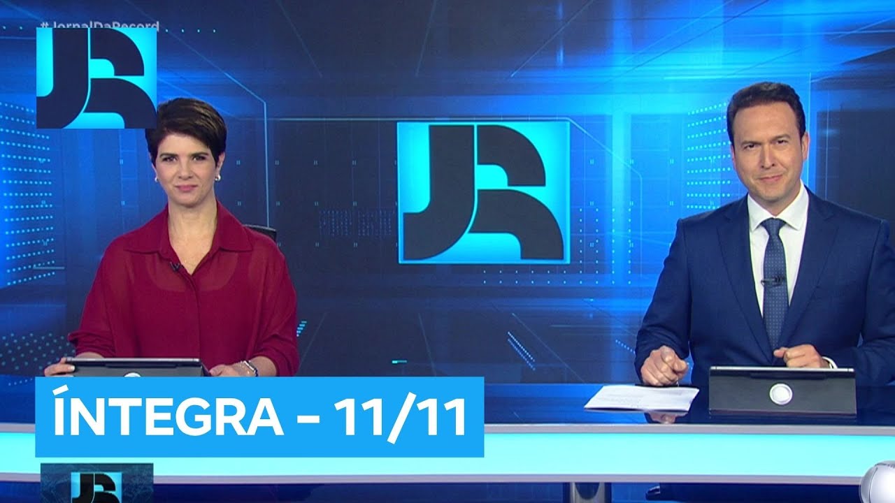 Assista à íntegra do Jornal da Record | 11/11/2025