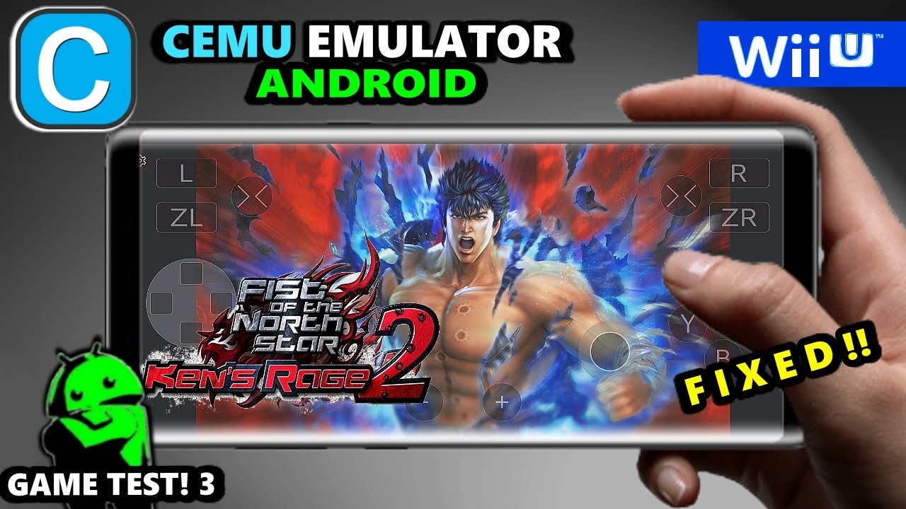 Cemu Android - Fist of the North Star: Ken's Rage 2  | Android SD 888 | FIXED | GameTest3