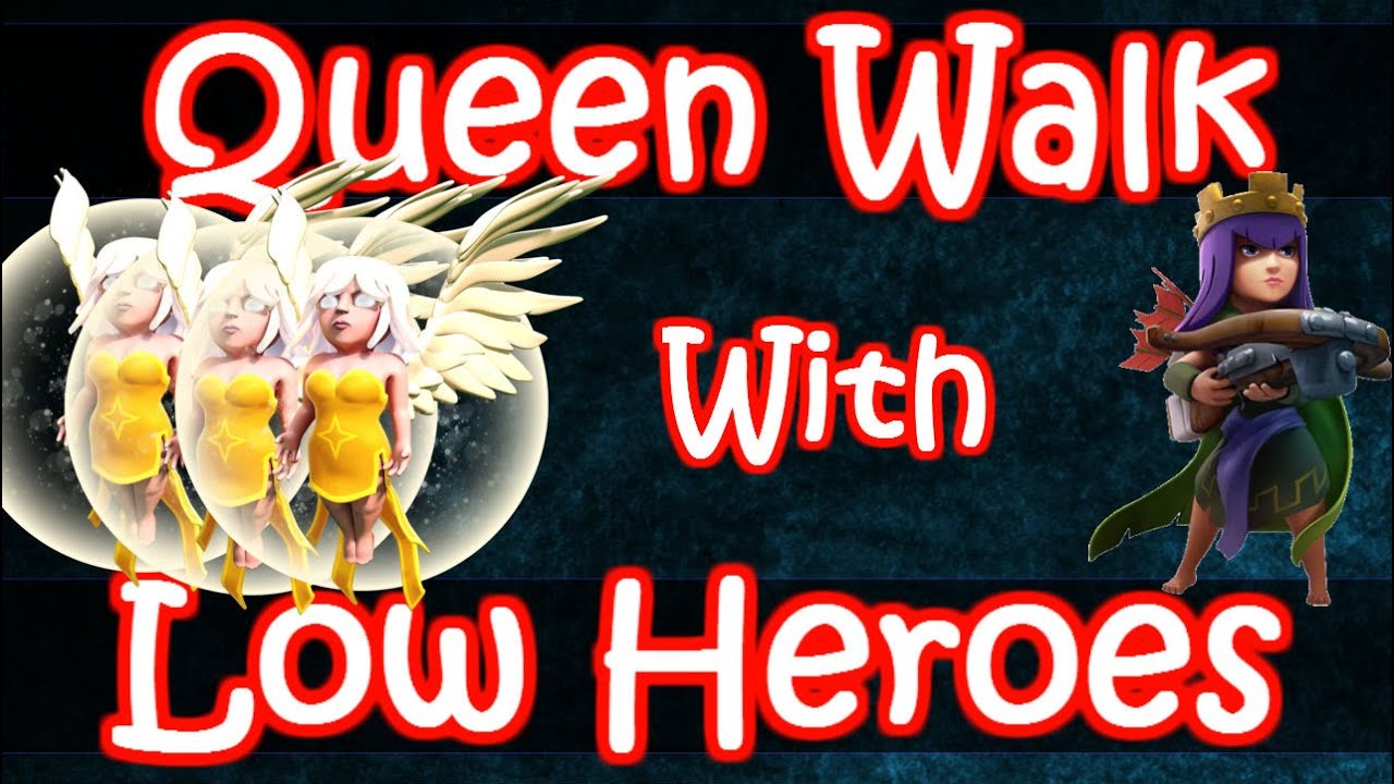 Clash of Clans | Archer Queen Walk With LOW HEROES | Th9 3 Stars